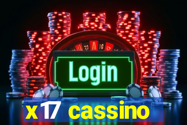 x17 cassino